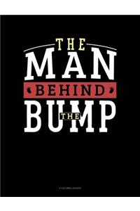 The Man Behind The Bump