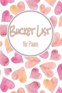 Bucket List für Paare