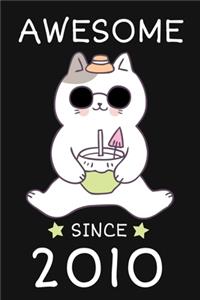 Awesome Since 2010