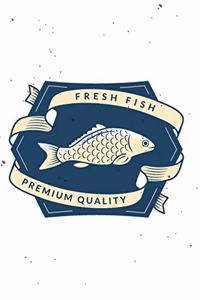 Fresh Fish Premium Quality