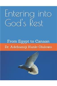 Entering into God's Rest