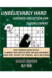 Unbelievably Hard Sudokus Collection for Sudoku Expert #2