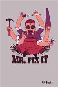 Mr. Fix It