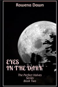 Eyes in the Dark