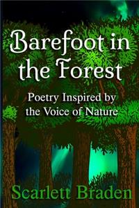 Barefoot in the Forest
