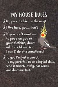 My House Rules