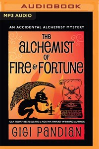 Alchemist of Fire and Fortune