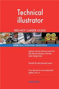 Technical illustrator RED-HOT Career Guide; 2528 REAL Interview Questions