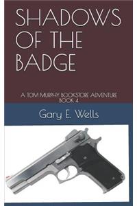 Shadows of the Badge