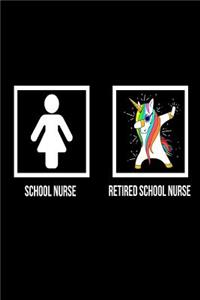 School Nurse Retired School Nurse