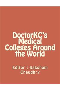 Doctorkc's Medical Colleges Around the World