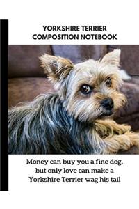 Yorkshire Terrier Composition Notebook