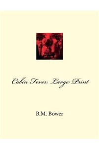 Cabin Fever