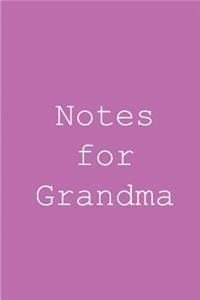 Notes from grandma