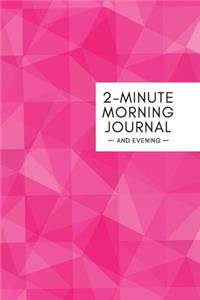 2 Minute Morning Journal