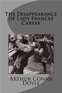 The Disappearance of Lady Frances Carfax