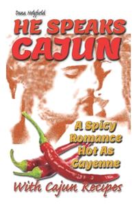 He Speaks Cajun