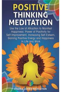 Positive Thinking Meditation