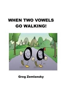 When Two Vowels Go Walking