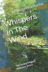 Whispers in the Wind