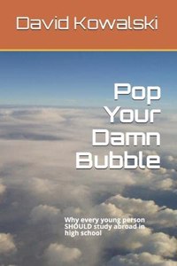 Pop Your Damn Bubble