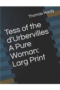 Tess of the d'Urbervilles a Pure Woman