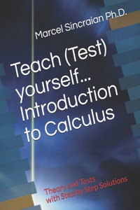 Teach (Test) yourself...Introduction to Calculus