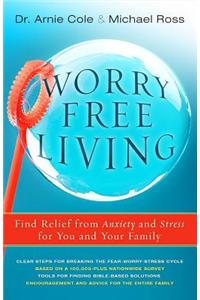 Worry-Free Living