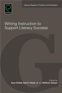 Writing Instruction to Support Literacy Success