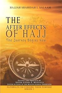 The After Effects of Hajj