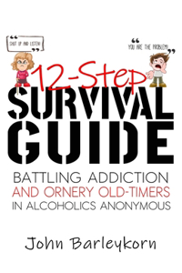 12-Step Survival Guide