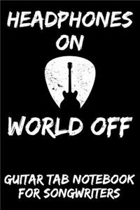 Headphones on World Off