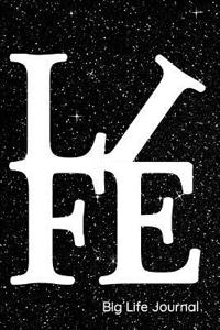 Big Life Journal