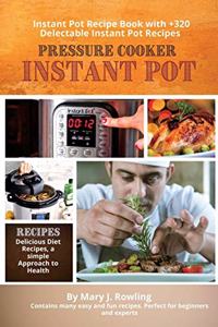 Instant Pot Pressure Cooker