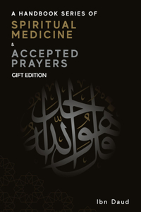 Handbook Series of Spiritual Medicine + Accepted Prayers Gift Edition
