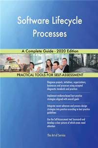 Software Lifecycle Processes A Complete Guide - 2020 Edition