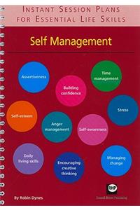 Instant Session Plans for Essential Life Skills: Self Management