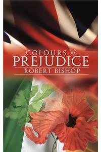 Colours of Prejudice
