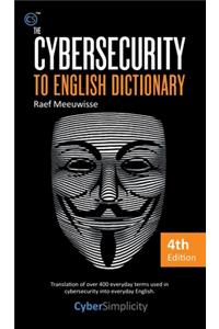 The Cybersecurity to English Dictionary