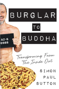 Burglar to Buddha