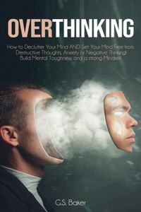 Overthinking