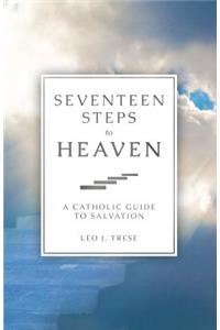 Seventeen Steps to Heaven