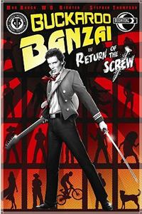 Buckaroo Banzai: Return of the Screw