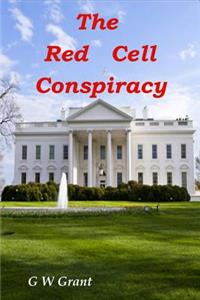 The Red Cell Conspiracy