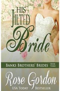 His Jilted Bride
