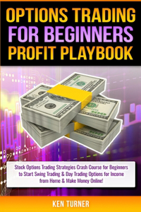 Options Trading Profit Playbook