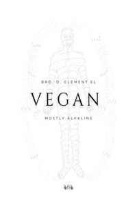 Vegan Mostly Alkaline