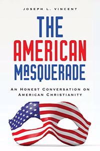 The American Masquerade