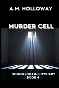 Murder Cell