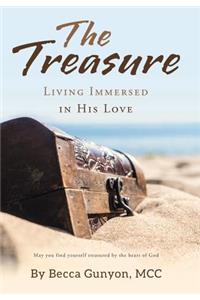 Treasure: Living Immersed in His Love